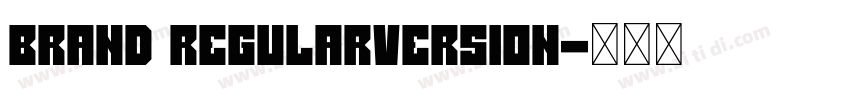Brand RegularVersion字体转换